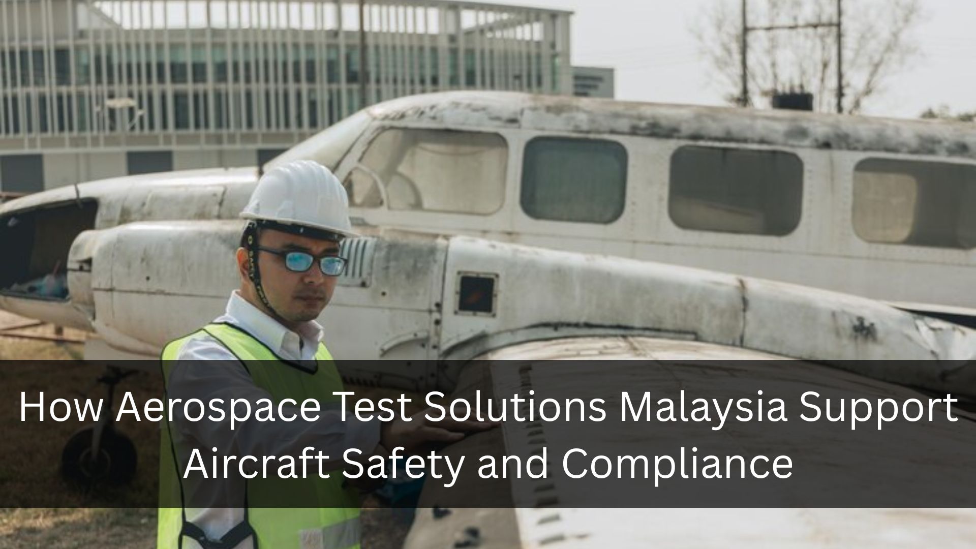 Aerospace Test Solutions Malaysia