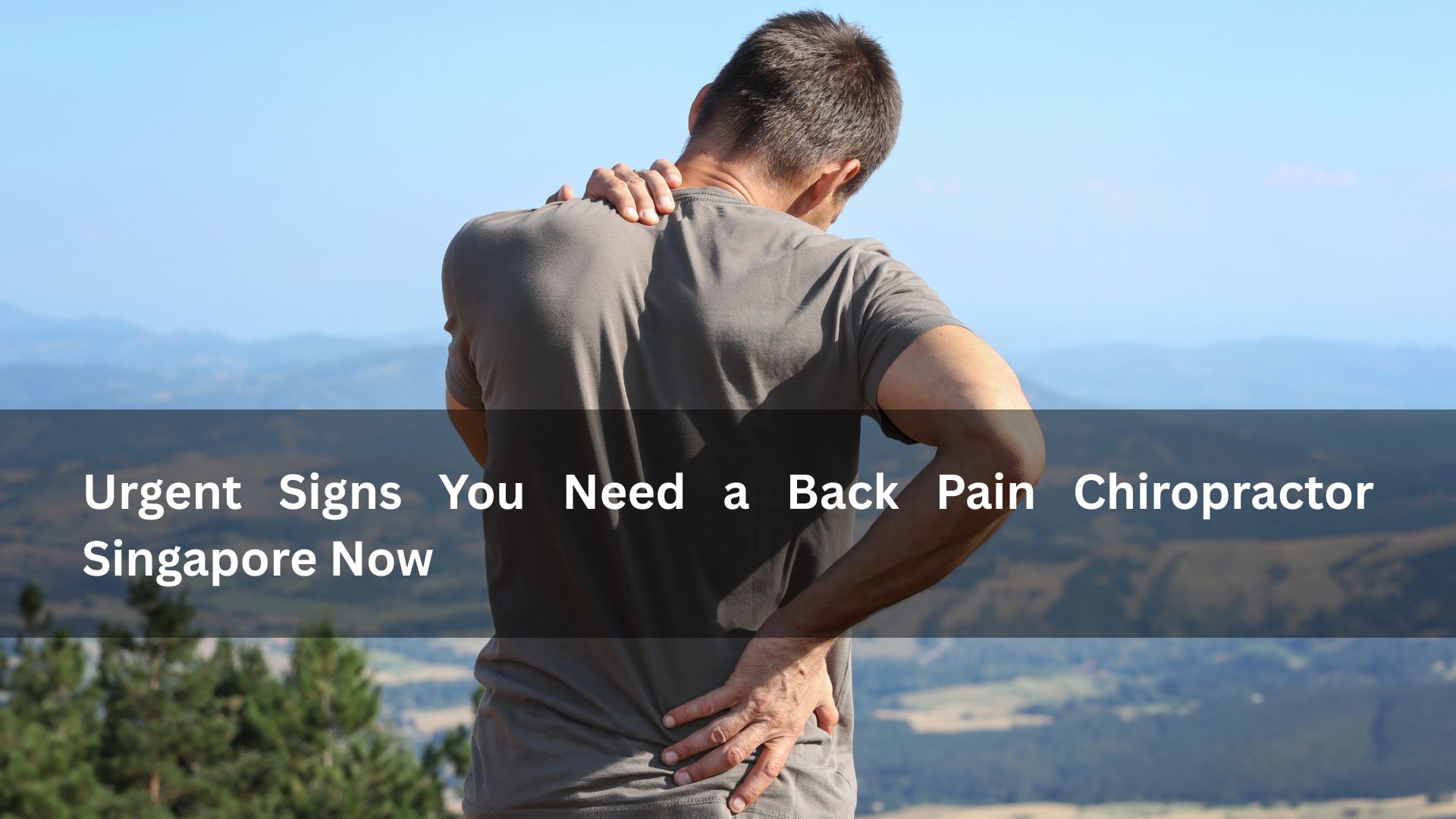 back pain chiropractor singapore